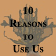 10 Reasons to Use Us